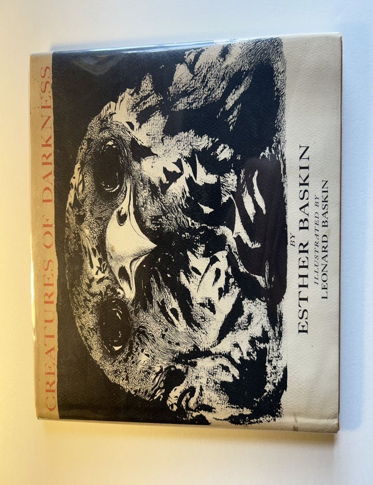 Item #10900 Creatures of Darkness. Esther Baskin, Leonard Baskin