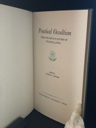 Practical Occultism: From the Private Letters of William Q. Judge