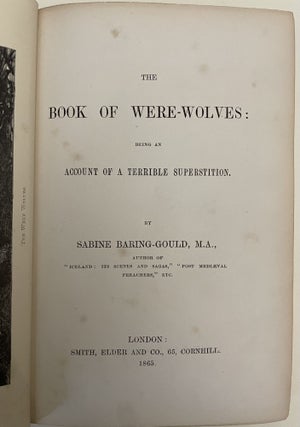 The Book of Were-wolves: Being An Account of a Terrible Superstition