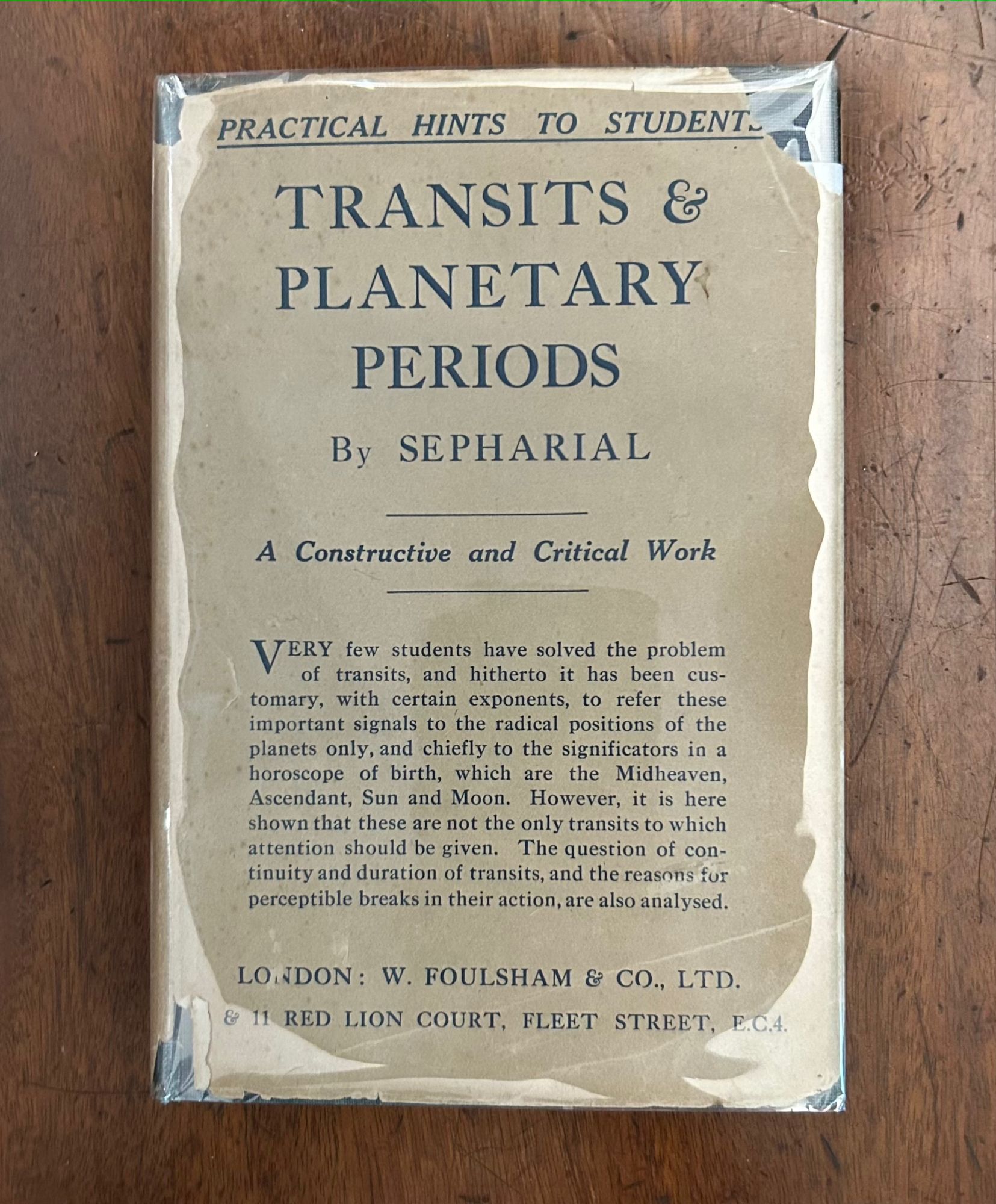 Item #11236 Transits and Planetary Periods: A Book of Practical Hints to Students of Astrology. A Constructive and Critical Work. Sepharial, pseudonym Dr. Walter Gorn Old.