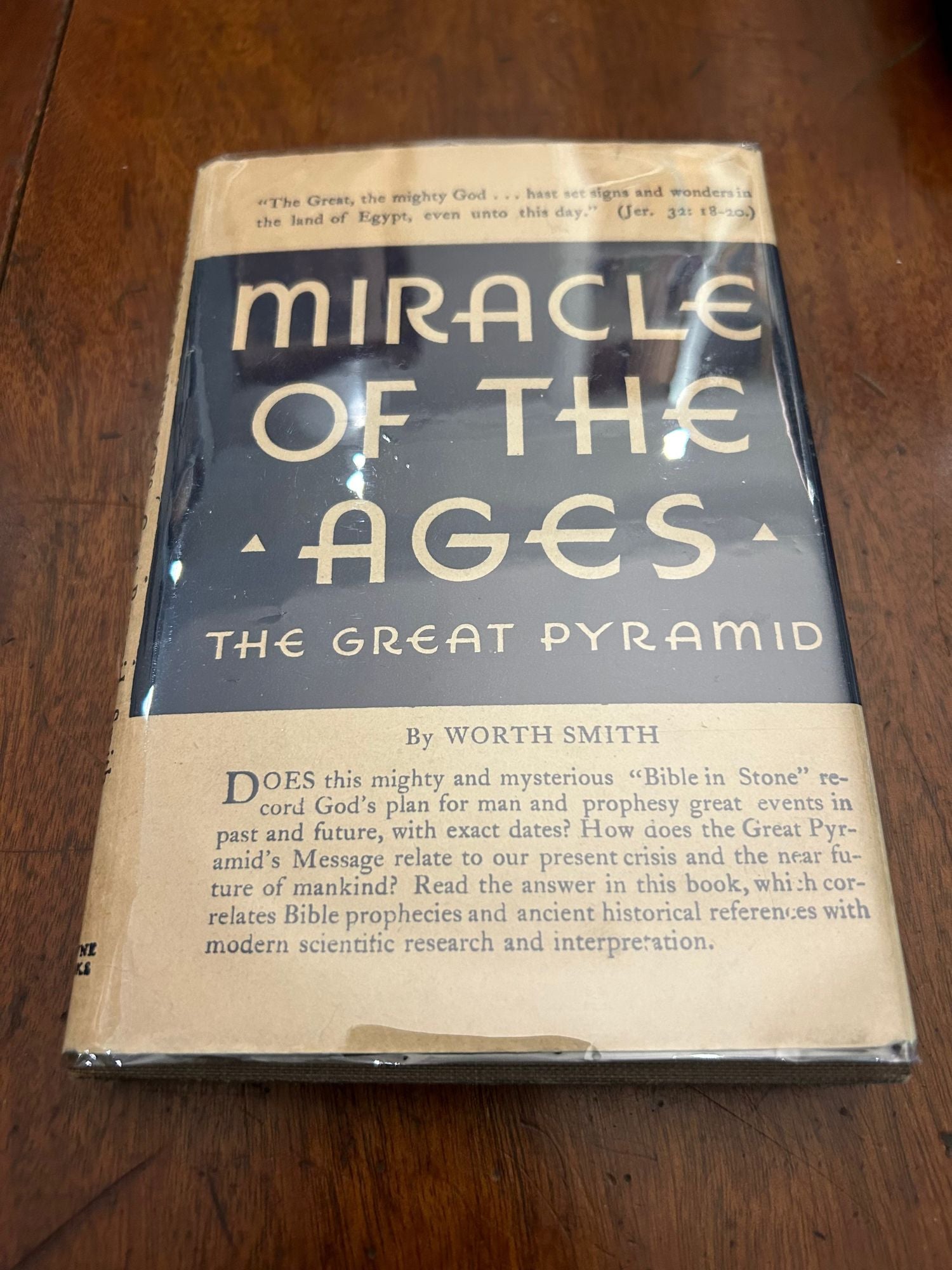Item #11244 Miracle of the Ages: The Great Pyramid of Gizeh. Worth Smith.