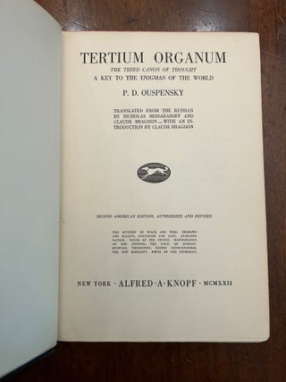 Tertium Organum (The Third Organ of Thought): A Key to the Enigmas of the World. Translated from the Russian by Nicholas Bessaraboff and Claude Bragdon--with an Introduction by Claude Bragdon