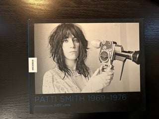 Item #11961 Patti Smith, 1969-1976: Fotografien von Judy Linn, nachwort von Patti Smith. Judy Linn