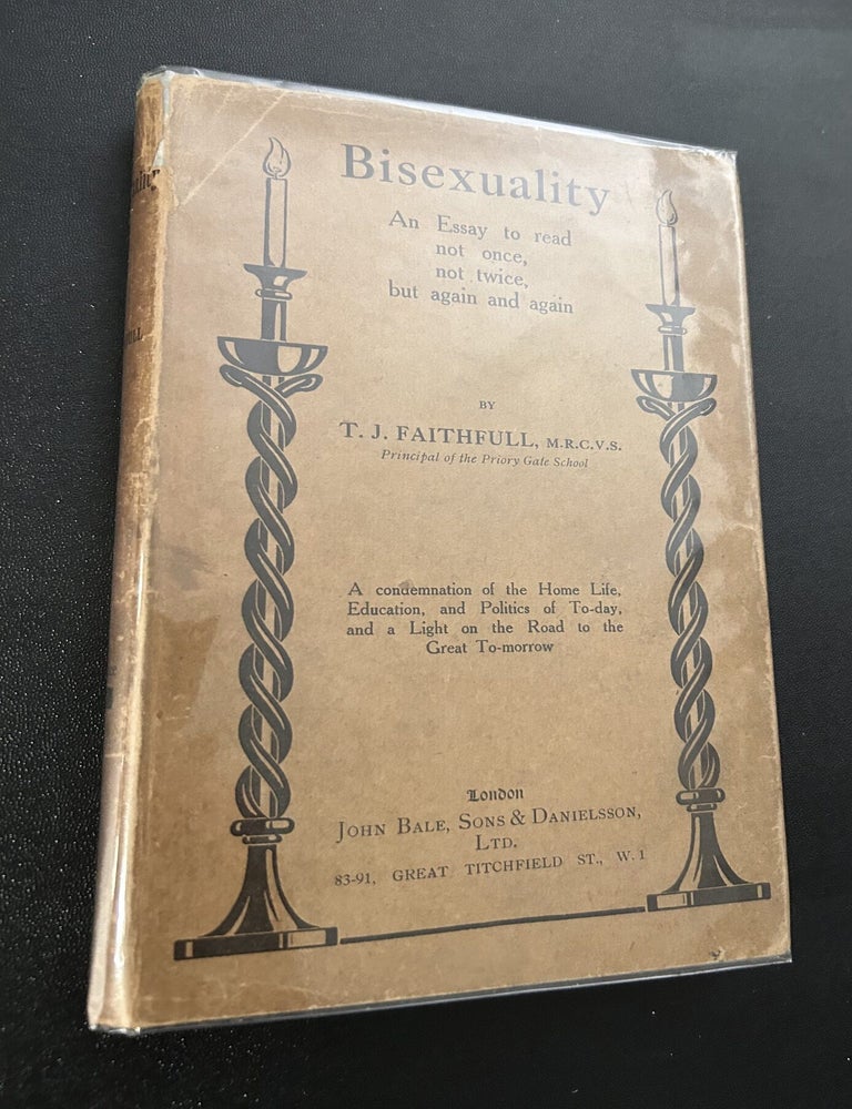 Item #12271 Bisexuality: An Essay on Extraversion and Introversion: A Condemnation of the Home...