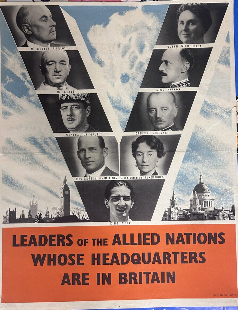 Item #13908 Leaders of the Allied Nations Whose Headquarters are in Britain