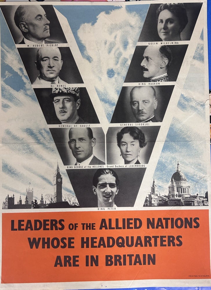 Item #13908 Leaders of the Allied Nations Whose Headquarters are in Britain
