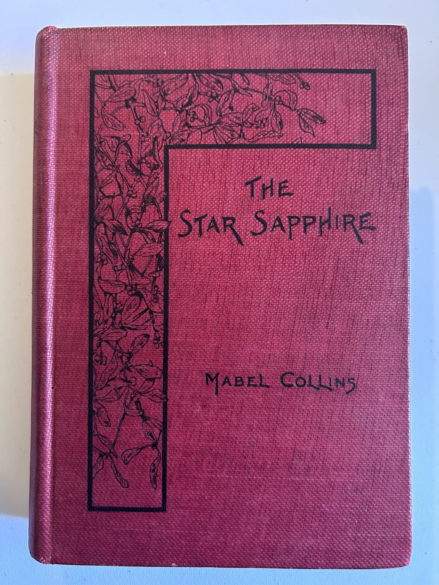 Item #13919 The Star Sapphire. Mabel Collins.