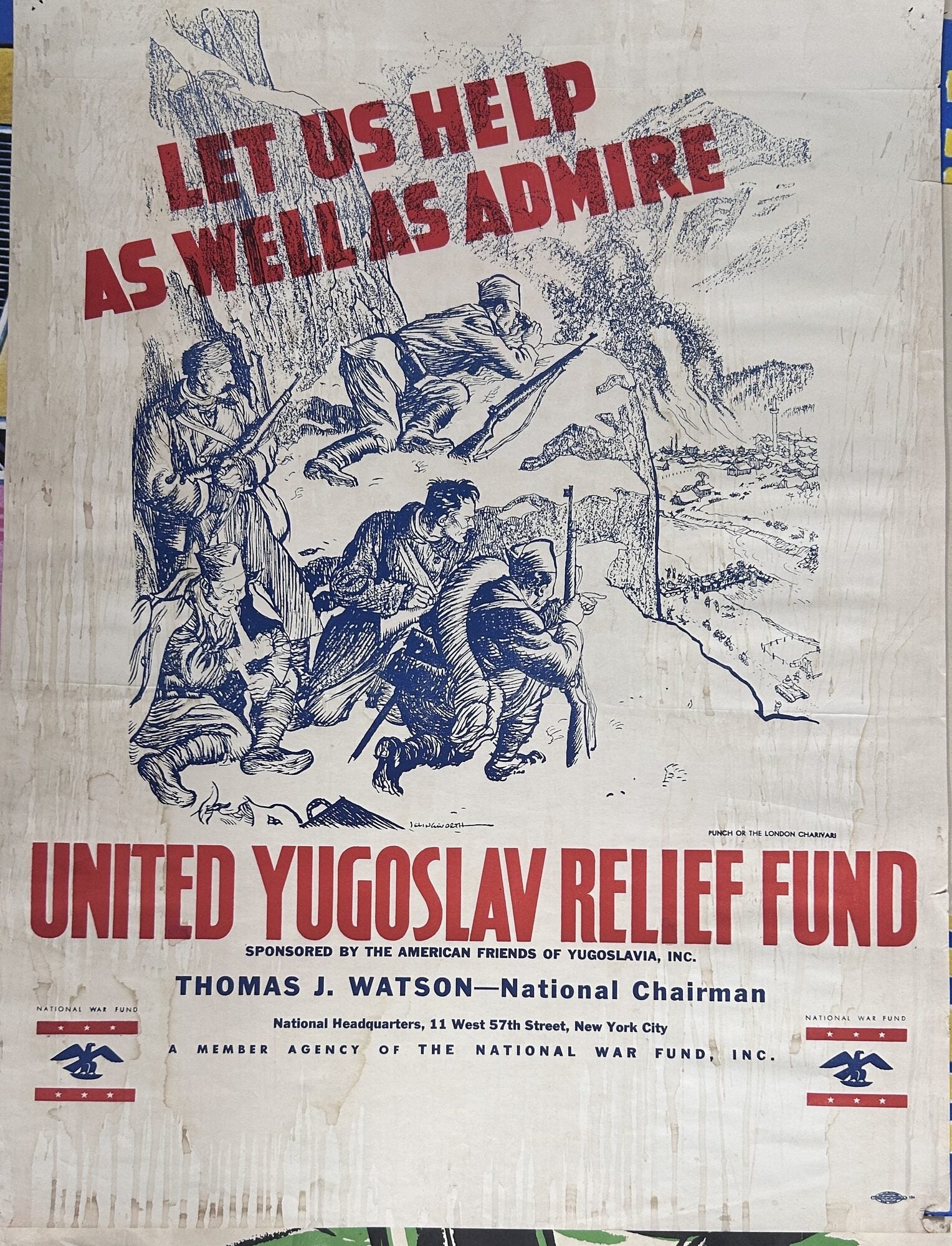 Item #13926 Let Us Help As Well As Admire // United Yugoslav Relief Fund. Leslie Gilbert Illingworth.