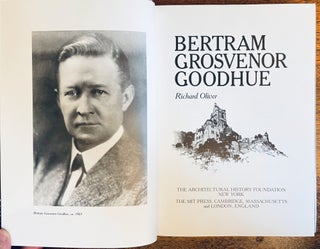 Bertram Grosvenor Goodhue [American Monograph Series]