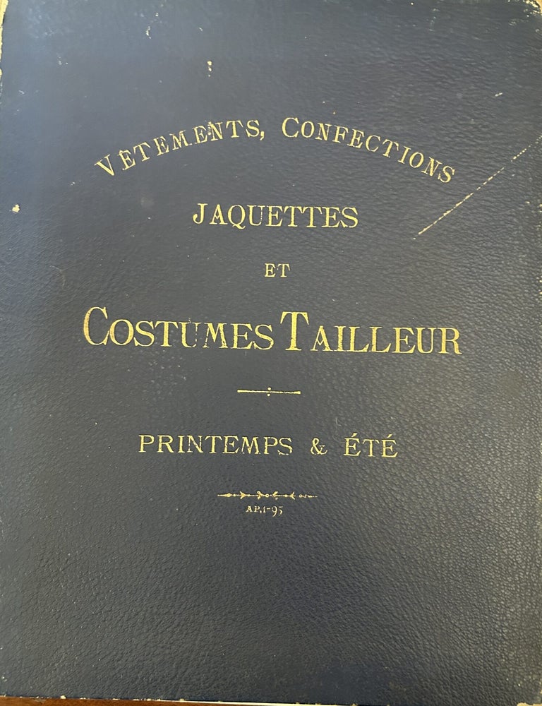 Item #6535 Vêtements, Confections, Jaquettes et Costumes Tailleur, Printemps et Été, April 1895