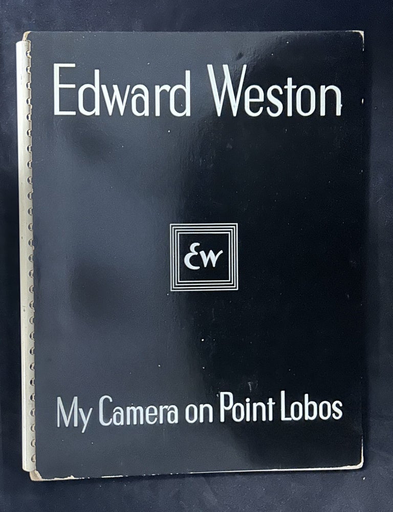 Item #6661 My Camera at Point Lobos:. 30 Photographs and Excerpts from E.W.'s Daybook....