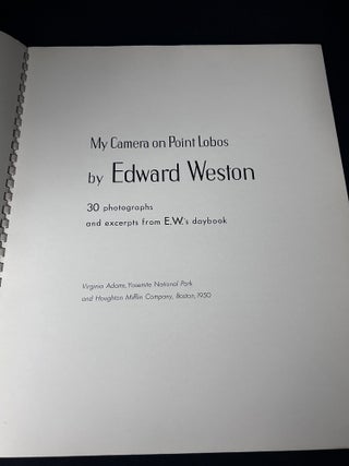 My Camera at Point Lobos:. 30 Photographs and Excerpts from E.W.'s Daybook