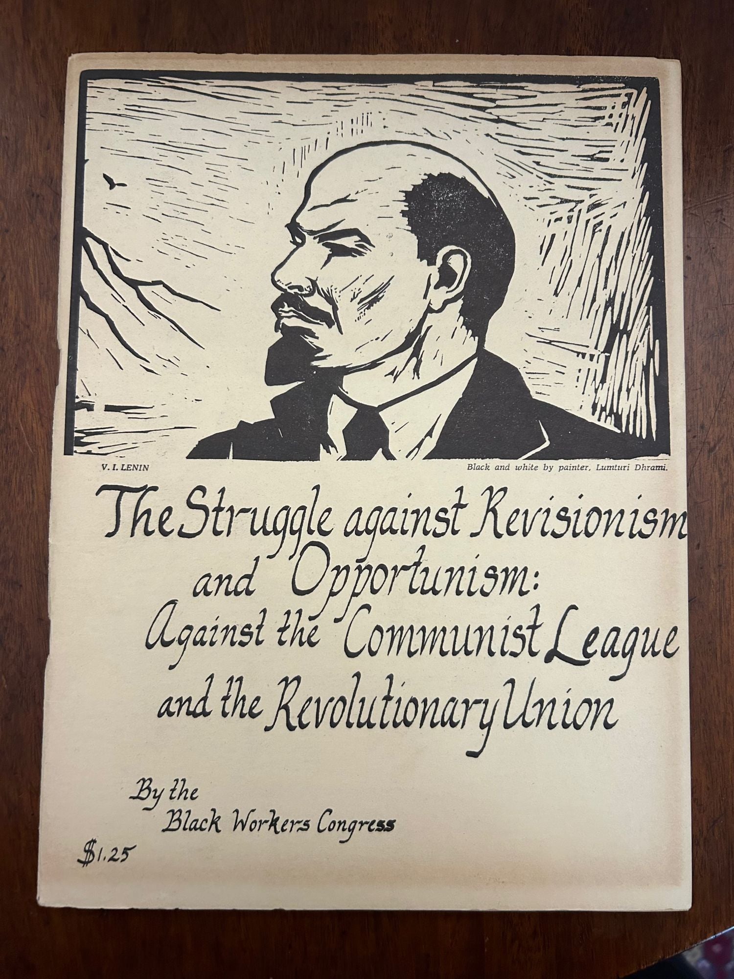 Item #9048 The Struggle Against Revisionism and Opportunism: Against the Communist League and the Revolutionary Union. Black Workers Congress.